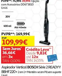 Auchan Aspirador Vertical BOSCH Série 2 READY promoção