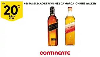 Continente whiskies da marca johnnie walker promoção