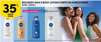Continente nos body milk e body lotion corpo da marca nivea promoção