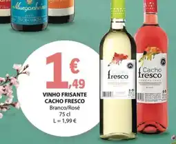 E.Leclerc vinho frisante cacho fresco promoção