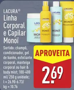 ALDI Lacura linha corporal e capilar monoí promoção