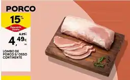 Continente Lombo de porco s/osso continente promoção