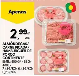 Continente Almôndegas/ Carne Picada/ Hamburguer de Porco Continente promoção