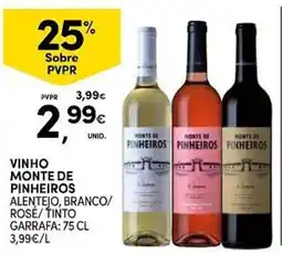 Continente vinho monte de pinheiros alentejo, branco/ rosé/ tinto promoção