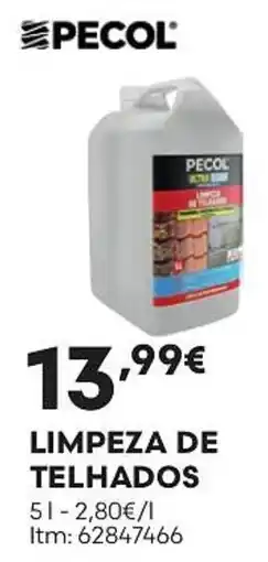 Bricomarché Pecol limpeza de telhados promoção