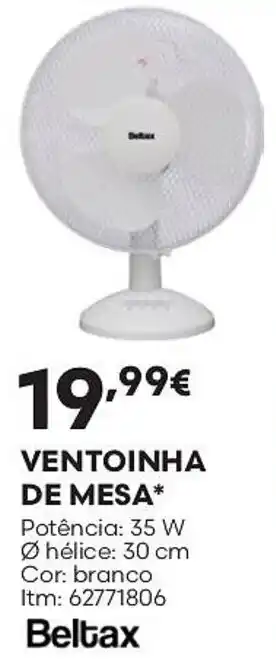 Bricomarché Ventoinha de mesa beltax promoção