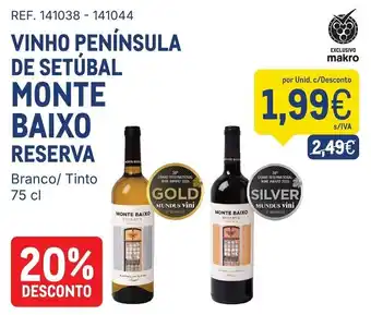 Makro vinho península de setúbal monte baixo reserva promoção