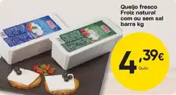 Froiz Queijo fresco Froiz natural promoção