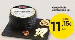 Froiz Queijo froiz semicurado promoção