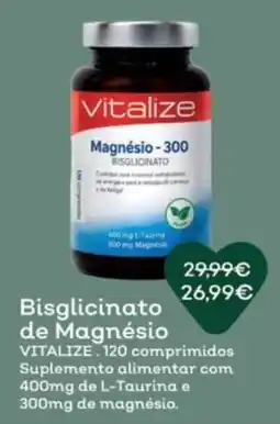 Celeiro Bisglicinato de Magnésio VITALIZE promoção