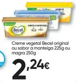 Froiz Creme vegetal Becel original ou sabor a manteiga promoção