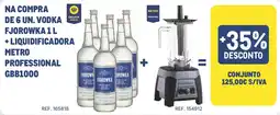 Makro Vodka fjorowka + liquidificadora metro promoção