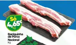 Supermercados Preços Baixos Barriguinha de Porco Nacional promoção