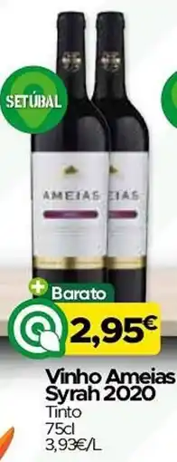 Supermercados Preços Baixos Vinho Ameias Syrah 2020 promoção