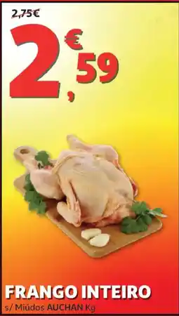 Auchan Frango inteiro s/ miúdos auchan kg promoção
