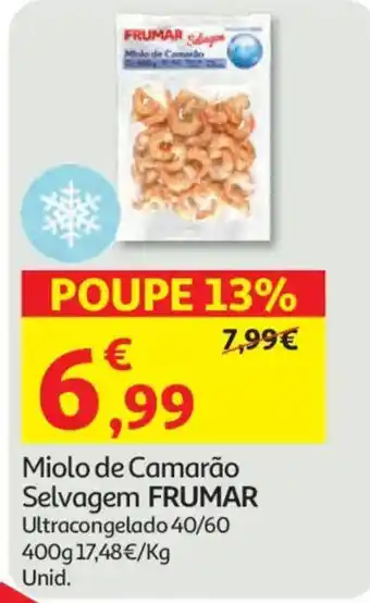 Auchan miolo de camarão selvagem frumar promoção