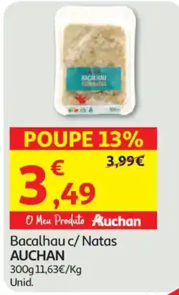 Auchan Bacalhau c/ Natas Auchan promoção