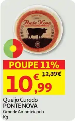 Auchan Queijo Curado Ponte Nova Grande Amanteigado promoção