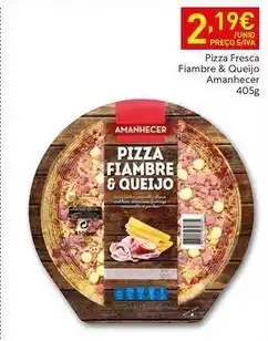 Recheio Amanhecer - pizza fresca fiambre & queijo promoção
