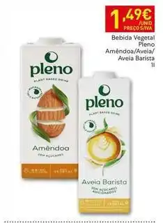 Recheio Pleno - bebida vegetal amêndoa/aveia/aveia/averisana promoção