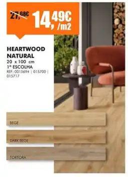 Armazéns Reis Heartwood natural promoção
