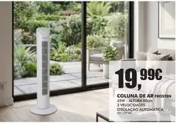 Armazéns Reis Coluna de ar frosten promoção