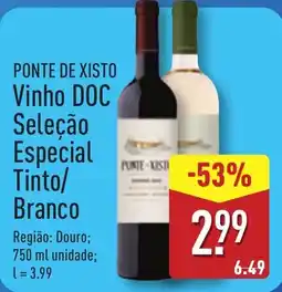 ALDI PONTE DE XISTO Vinho DOC Seleção Especial promoção