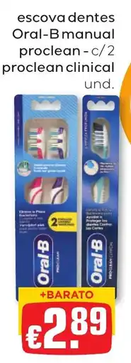 Bolama escova dentes oral-b manual proclean - c/2 proclean clinical und. promoção