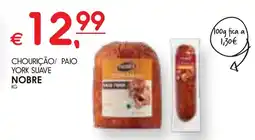 Meu Super Chourição/ paio york suave nobre promoção