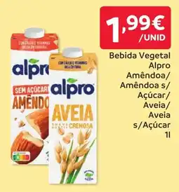 Amanhecer Bebida Vegetal Alpro Amêndoa/ Amêndoa s/ Açúcar/ Aveia/ Aveia s/Açúcar promoção