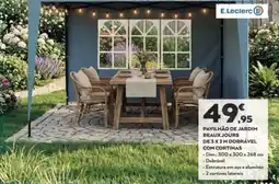 E.Leclerc Pavilhão de jardim beaux jours promoção