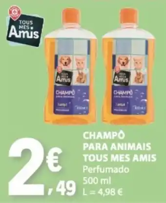 Champô para animais tous mes amis