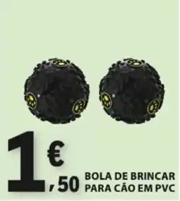 E.Leclerc Bola de brincar para cão em pvc promoção