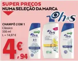 E.Leclerc Champô 2 em 1 h&s promoção