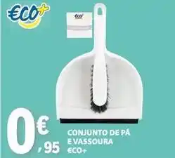 E.Leclerc €co+ - conjunto de pá e vassoura promoção