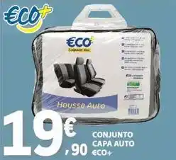 E.Leclerc €co+ - conjunto capa auto eco+ promoção