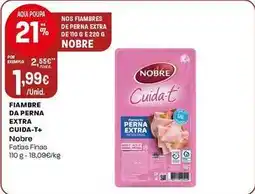 Intermarché Nobre - fiambre da perna extra cuida-t+ promoção