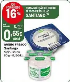Intermarché Santiago - queijo fresco promoção