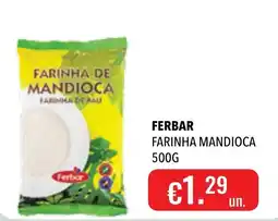Central Cash Farinha mandioca ferbar promoção