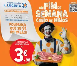 E.Leclerc Costeletas mistas porco promoção