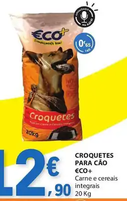 E.Leclerc Croquetes para cão eco+ carne e cereais integrais promoção