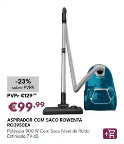 Radio Popular aspirador com saco rowenta ro3950ea promoção