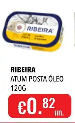 Central Cash Ribeira atum posta óleo promoção