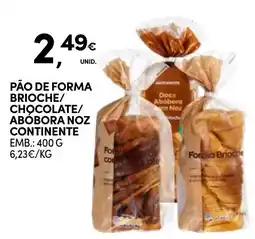 Continente Pão de forma brioches/ chocolate/ abóbora noz continente promoção