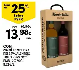 Continente Conj. Monte Velho Reserva Alentejo Tinto e Branco promoção