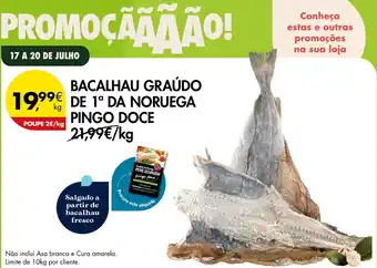 Pingo Doce Bacalhau graúdo de 1ª da noruega pingo doce promoção