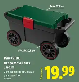 Lidl Parkside banco móvel para jardim promoção