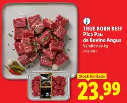 Lidl true born beef pica pau de bovino angus promoção
