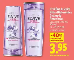 Lidl L'oreal elvive hidra hialurónico champô/amaciador promoção