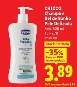 Lidl Chicco Champô e Gel de Banho Pele Delicada promoção